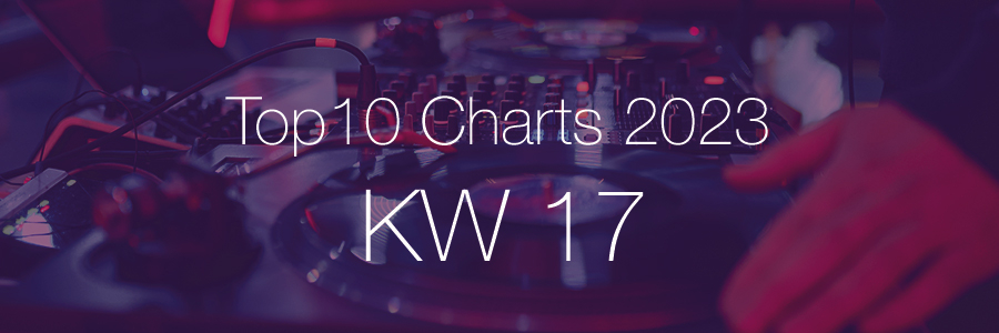 Top10 Charts 2023 KW17