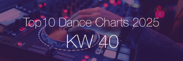 Top10 Dance Charts 2025 KW40