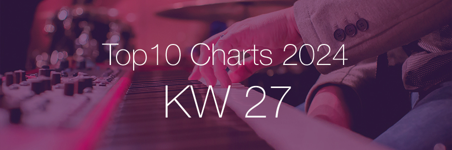 Top10 Charts 2024 KW27